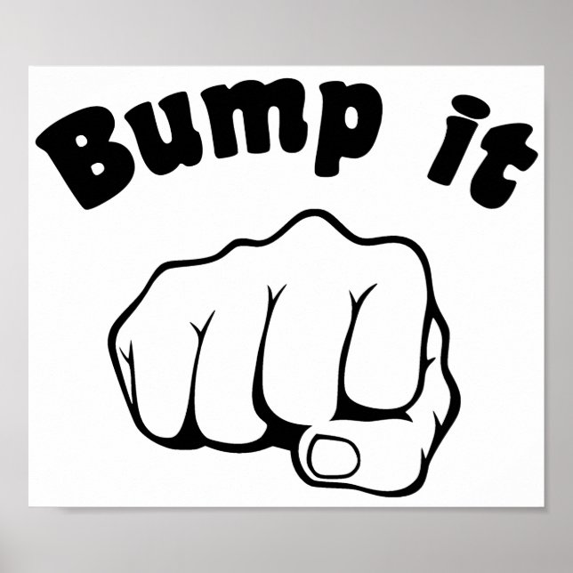 Fist Bump It Poster (Front)