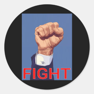 Fist. Fight Fight Fight  Classic Round Sticker