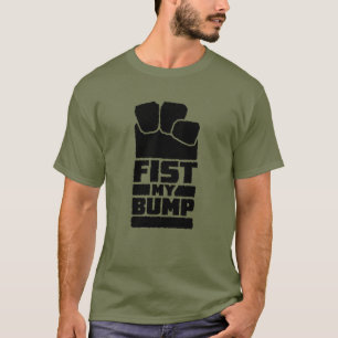 Fist My Bump Funny Space Alien Design T-Shirt