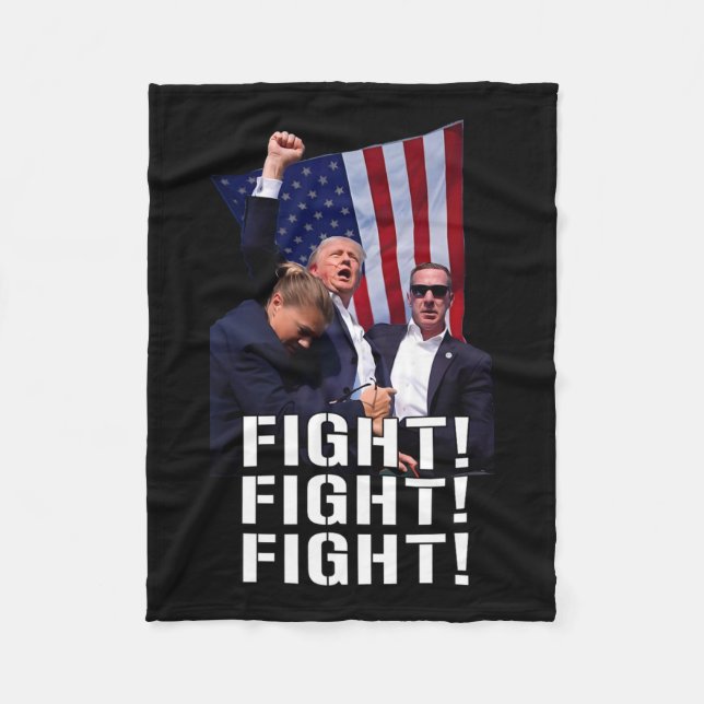 Fist Pumped Fight Pray For Trump America  Fleece Blanket (Front)