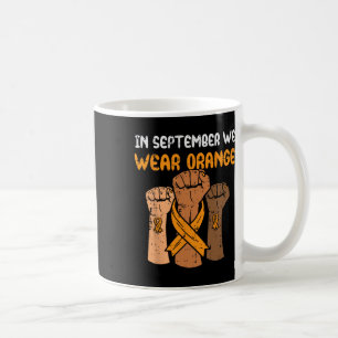 Fist September We Wear Orange Leukaemia Awareness Coffee Mug