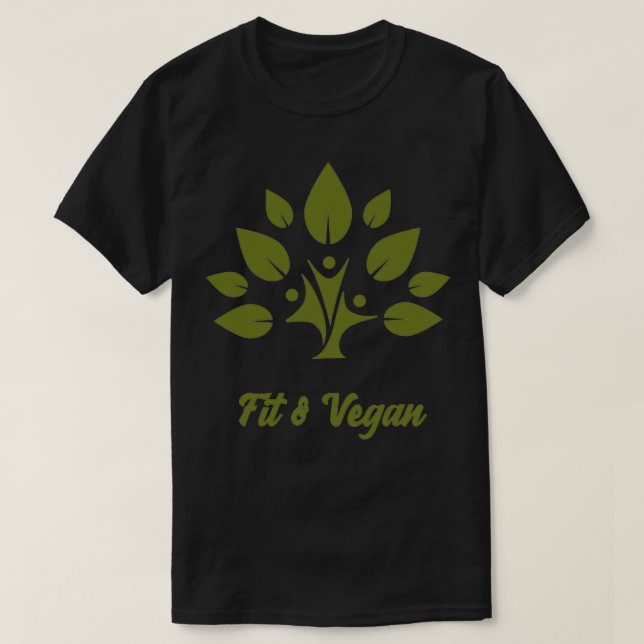 Fit And Vegan Thats You  T-Shirt (Design Front)