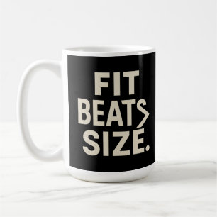 Fit Beats Size Motivational Fitness, Gym Lifestyle Coffee Mug