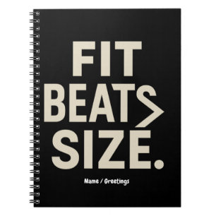 Fit Beats Size Motivational Fitness, Gym Lifestyle Notebook