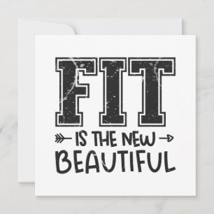 Fit Is The New Beautiful Card