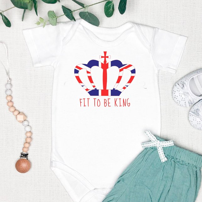 Fit to be King | British Crown, Funny Personalised Baby Bodysuit (Creator Uploaded)