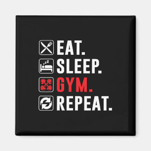 Fitness Bodybuilding Eat Sleep Gym Repeat Funny Wo Magnet
