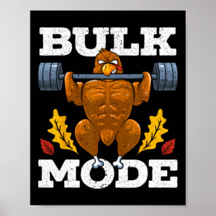 Fitness Bulk Mode Gym Workout Thanksgiving  Poster
