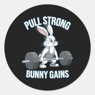 Fitness Bunny Bodybuilder Pull Strong Bunny Gains Classic Round Sticker