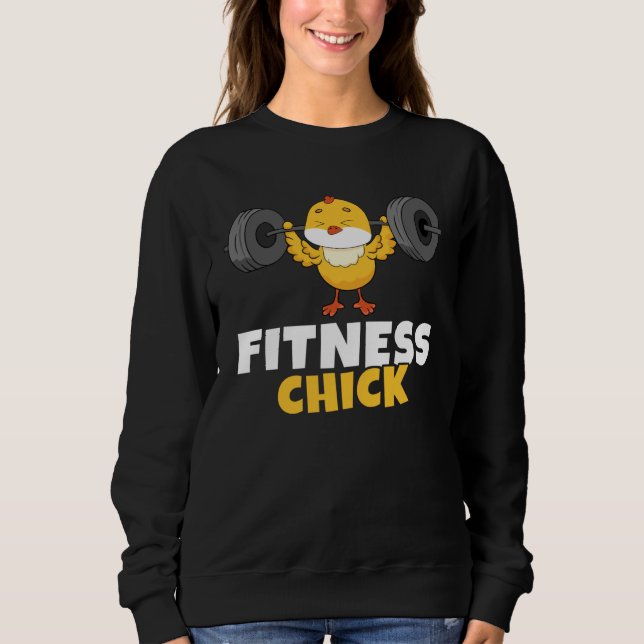 Fitness Chick Bodybuilding Workout Gym Women Weigh Sweatshirt (Front)