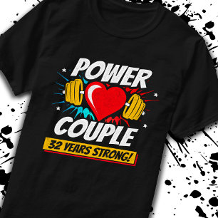 Fitness Couple 32nd Anniversary 32 Years Strong T-Shirt