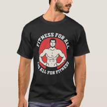 Fitness for all, and all for fitness.