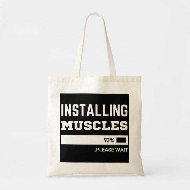 Fitness  Funny Workout Installing Muscles Tote Bag (Front)