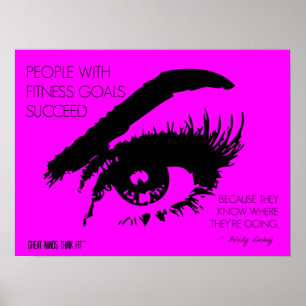 Fitness Goals Eye See: Quote 03 in Pink Poster