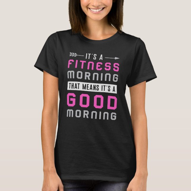 Fitness Gym Dance Sport Dancing Workout Gift Idea T-Shirt (Front)