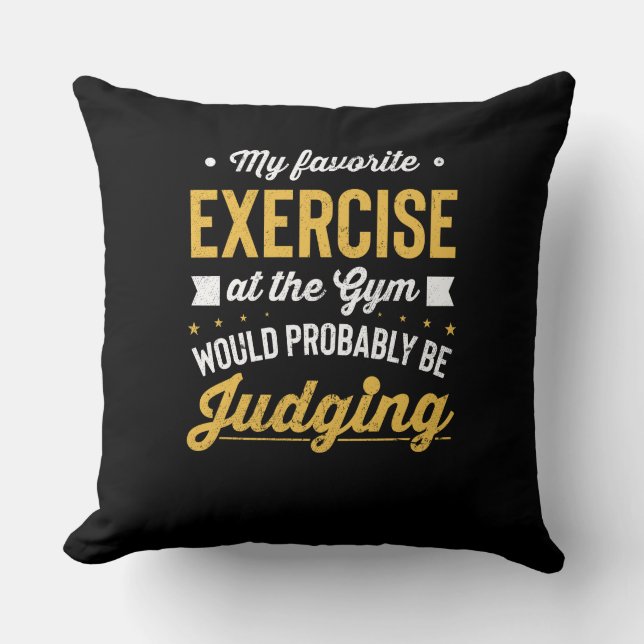 Fitness Gym Exercise Motivational Joke Cushion (Front)