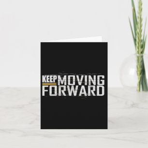 Fitness Gym Keep Moving Forward (art In Front And  Card