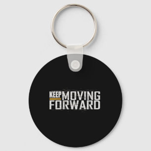 Fitness Gym Keep Moving Forward (art In Front And Key Ring
