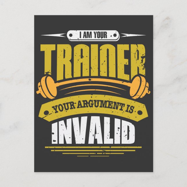 Fitness Gym Trainer - Your argument is invalid Postcard (Front)