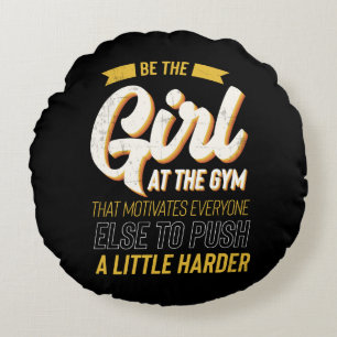 Fitness Gym Workout Motivation Womens Round Cushion
