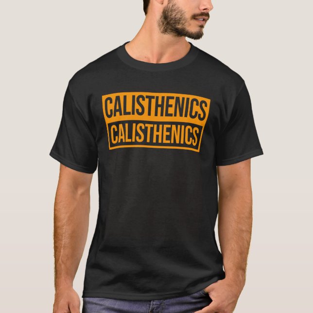 Fitness Instructor Workout Gym Calisthenics T-Shirt (Front)