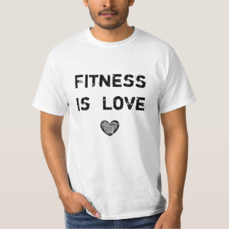 Fitness Is Love T-Shirt