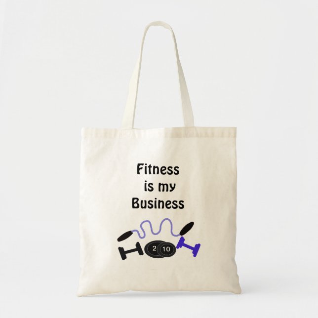 Fitness is my Business Tote Bag (Front)