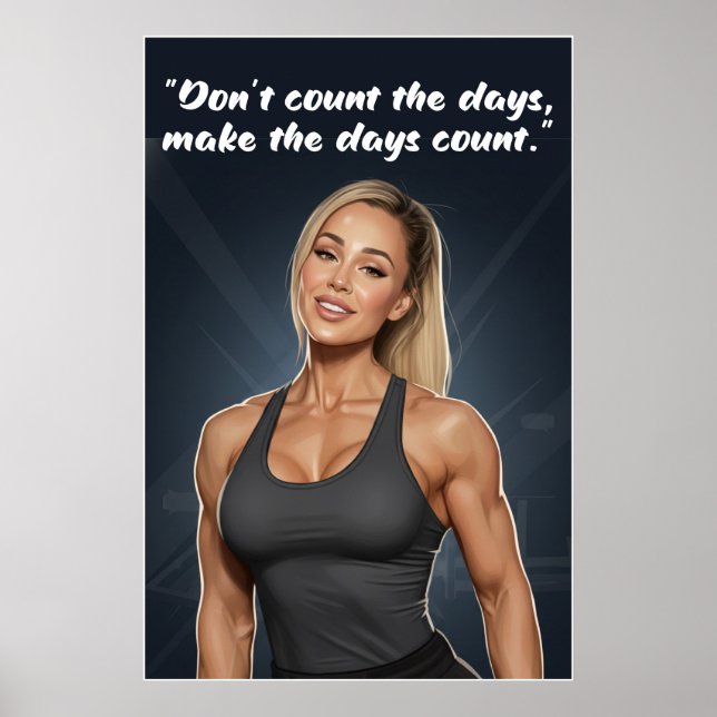 Fitness Motivation Poster – Make the Days Count (Front)