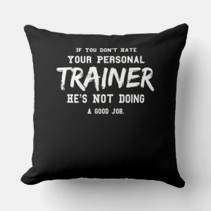 Fitness Personal Trainer Gym Motivation Cushion