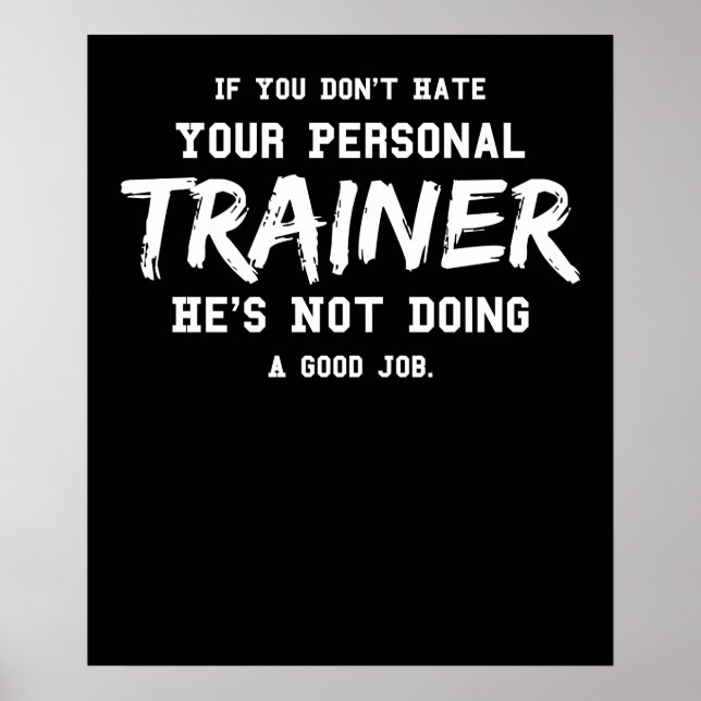 Fitness Personal Trainer Gym Motivation Poster (Front)