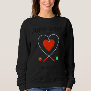 Fitness Roping Jump Rope Calling Jumping Rope Ski Sweatshirt