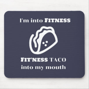 Fitness TACO Funny Sarcastic Novelty Graphic Gift Mouse Pad