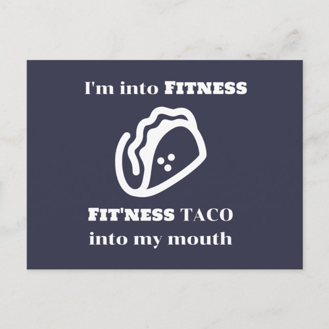 Fitness TACO Funny Sarcastic Novelty Graphic Gift Postcard (Front)