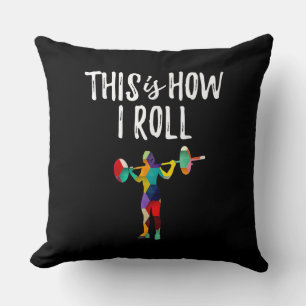 Fitness This is How I Roll Gym Bodybuilding Girl Cushion