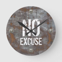 Fitness Training No Excuse Rusty Metal