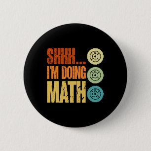 Fitness Weightlifting Workout Training Shhh I’m Do 6 Cm Round Badge