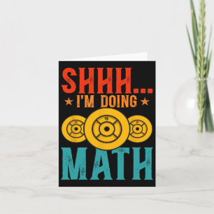 Fitness Weightlifting Workout Training Shhh I’m Do Card