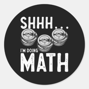 Fitness Weightlifting Workout Training Shhh I’m Do Classic Round Sticker
