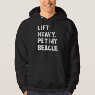 Fitness Workout Lift Heavy Pet Dog Beagle Hoodie