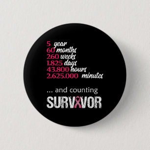 Five 5 Year Survivor Breast Cancer Awareness Gift 6 Cm Round Badge