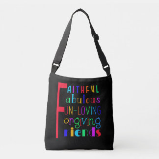 Five Attributes of Friends Crossbody Bag