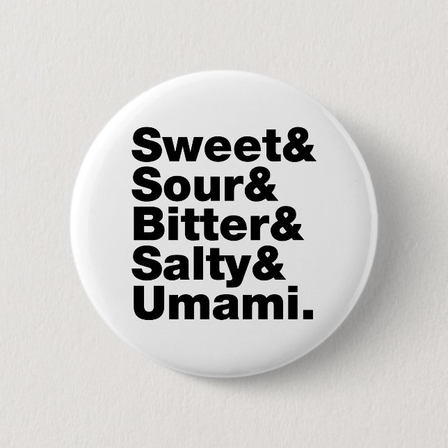 Five Basic Tastes 6 Cm Round Badge (Front)