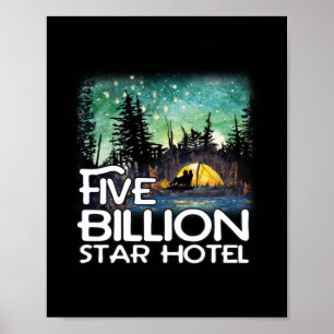 Five Billion Star Hotel Camping Poster
