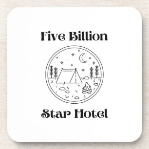 Five Billion Star Hotel printed on a plastic Coaster