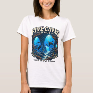 Five Caves Maui Hawaii Scuba Diving Lava Caverns T-Shirt
