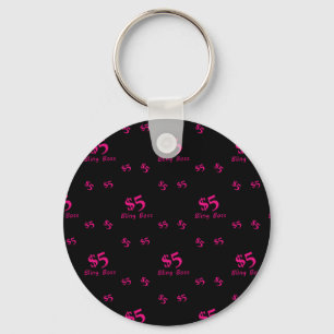 Five Dollar Bling Boss Key Ring