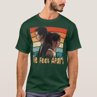 Five Feet Apart T-Shirt