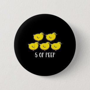 Five Of Peep Fun Respiratory Therapist Therapy Ven 6 Cm Round Badge