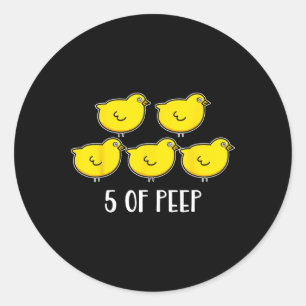 Five Of Peep Fun Respiratory Therapist Therapy Ven Classic Round Sticker