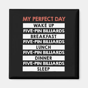 Five-pin Billiards My Perfect Day 5-pins Player Magnet